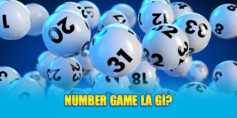 Number Game Trực Tuyến Hướng Dẫn Cược Trong Trò Chơi 2 number-game-la-gi